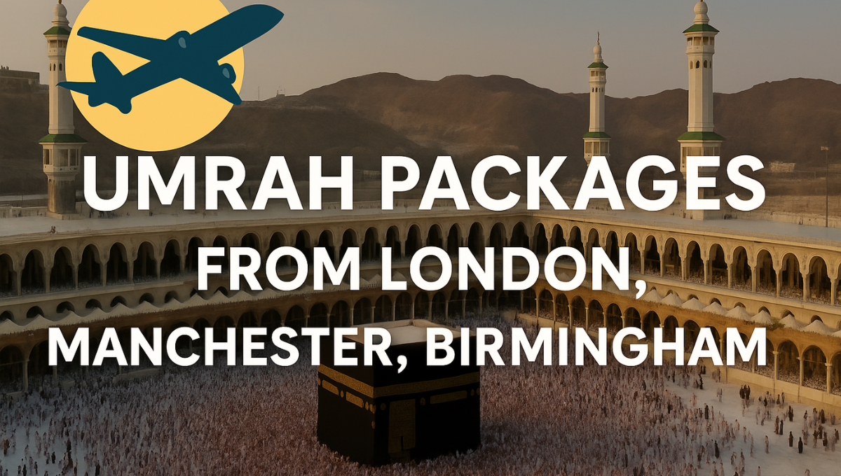 Umrah Packages from London