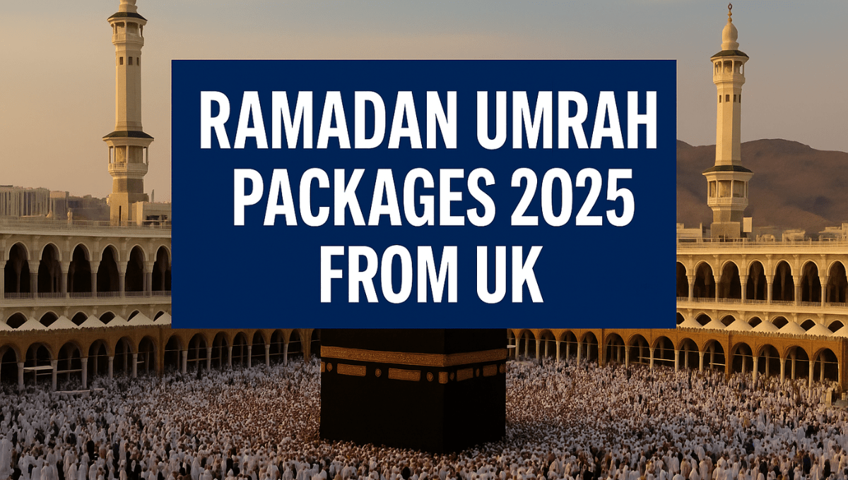 Ramadan Umrah Packages