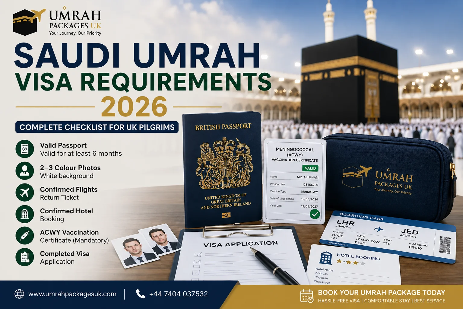 Saudi Umrah Visa Requirements 2026 checklist for UK pilgrims.