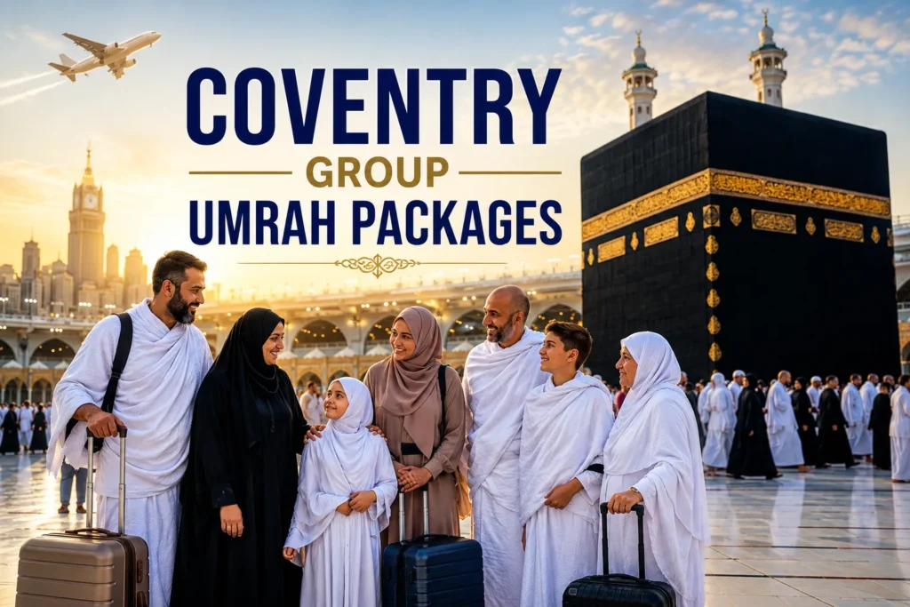 Home 53 Coventry Group Umrah Packages pilgrims with best travel concept and family pilgrimage journey.