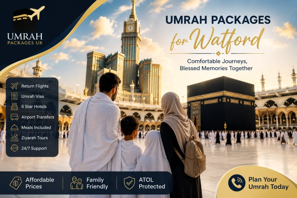 Home 53 Best and Affordable Family Umrah Packages for Watford 2026