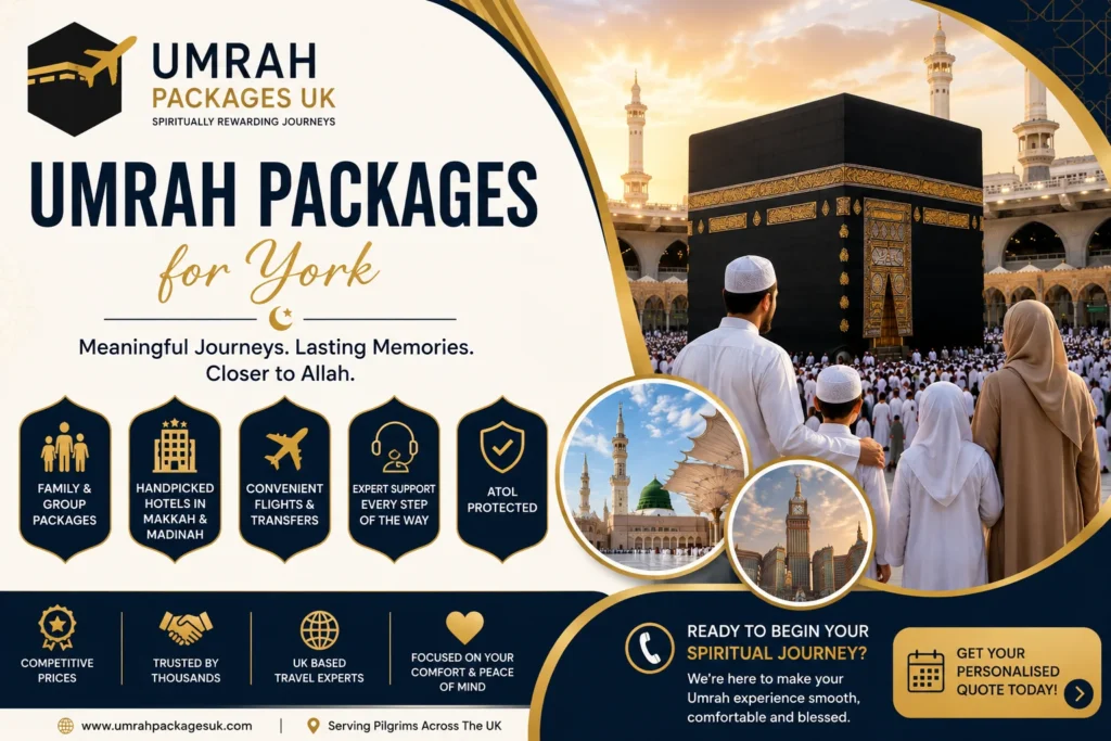 ATOL-Protected Best Family & Group Umrah Packages for York 2026